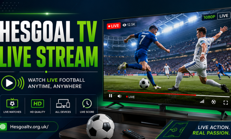 Hesgoal TV Live Stream